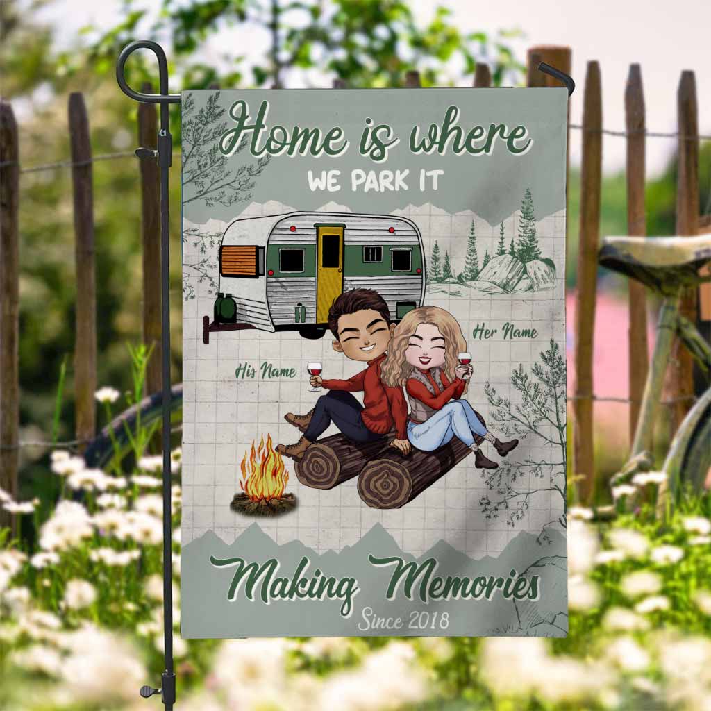 Home Is Where We Park It Making Memories - Personalized Couple Camping Garden Flag