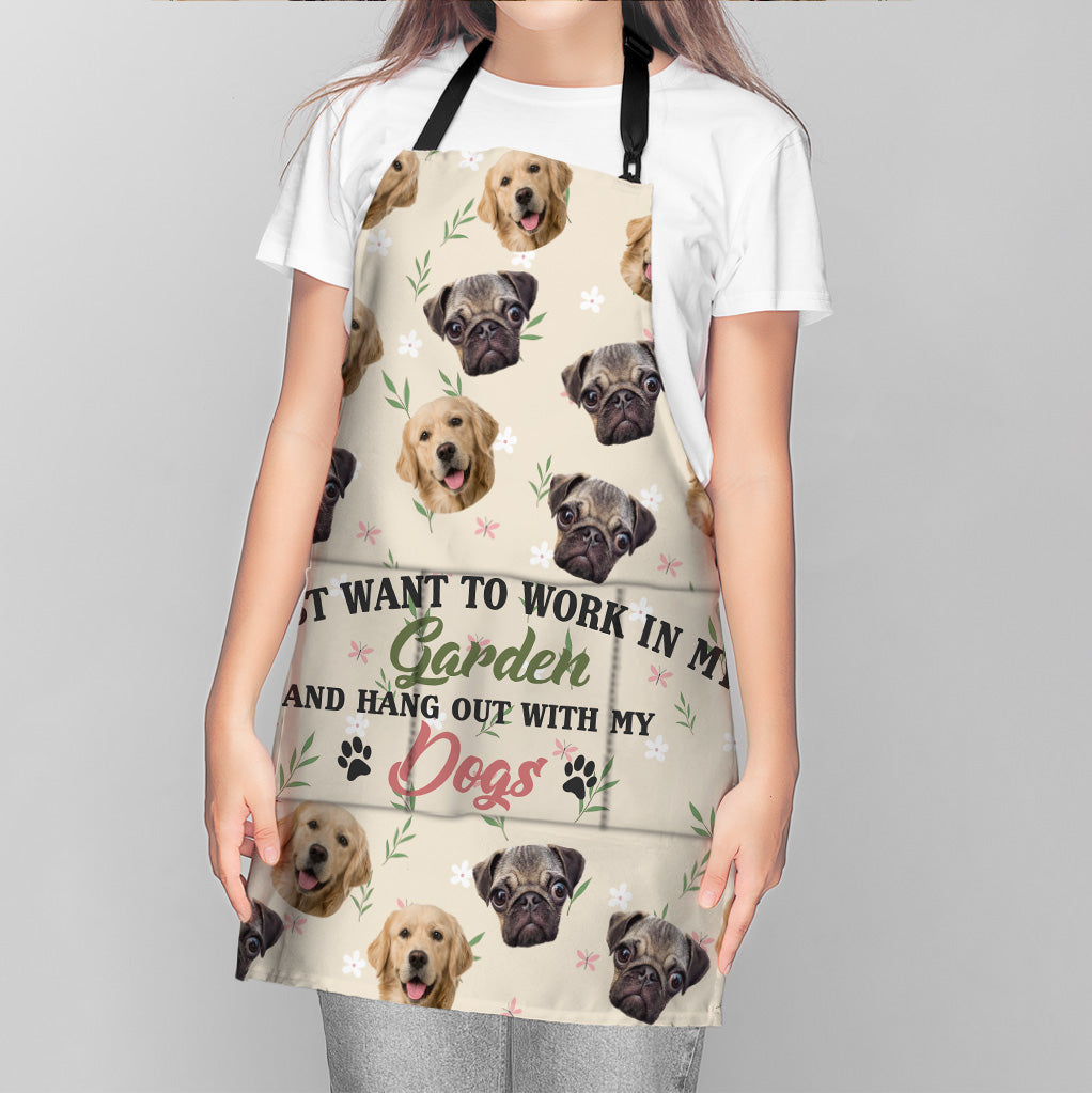 I Just Want To Work In My Garden And Hang Out - Personalized Gardening Apron