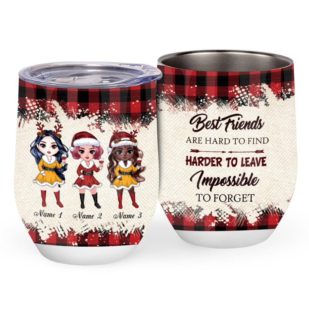 Best Friends Are Hard To Find - Personalized Christmas Bestie Wine Tumbler
