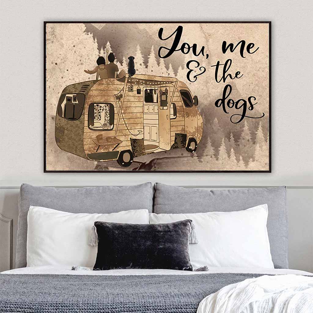 You, Me And The Dogs - Camping Poster