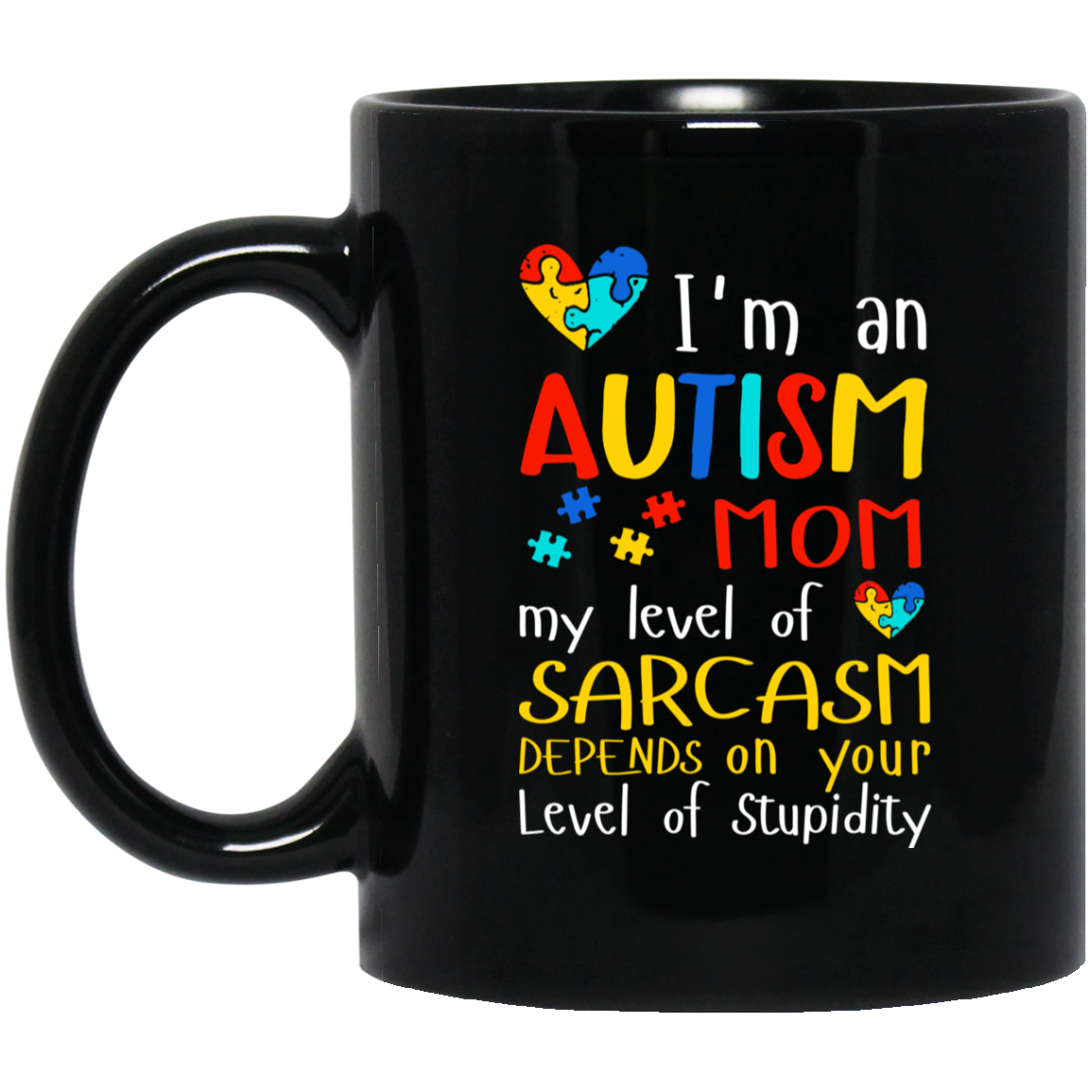 I'm An Autism Mom - Mother Mug 0921