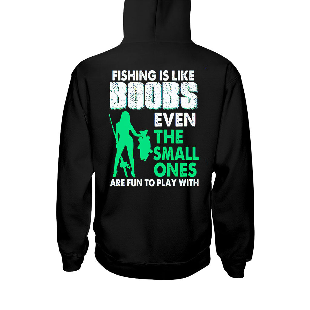 Fishing Is Like Boobs - T-shirt and Hoodie 1121