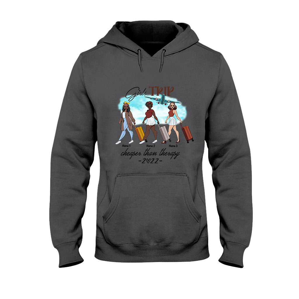 Girl's Trip Is Cheaper Than Therapy 2022 - Personalized Travelling T-shirt and Hoodie