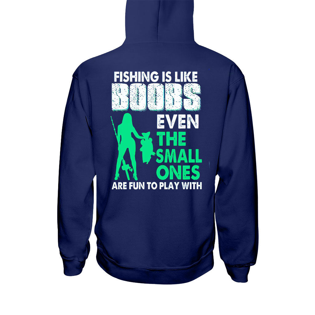 Fishing Is Like Boobs - T-shirt and Hoodie 1121
