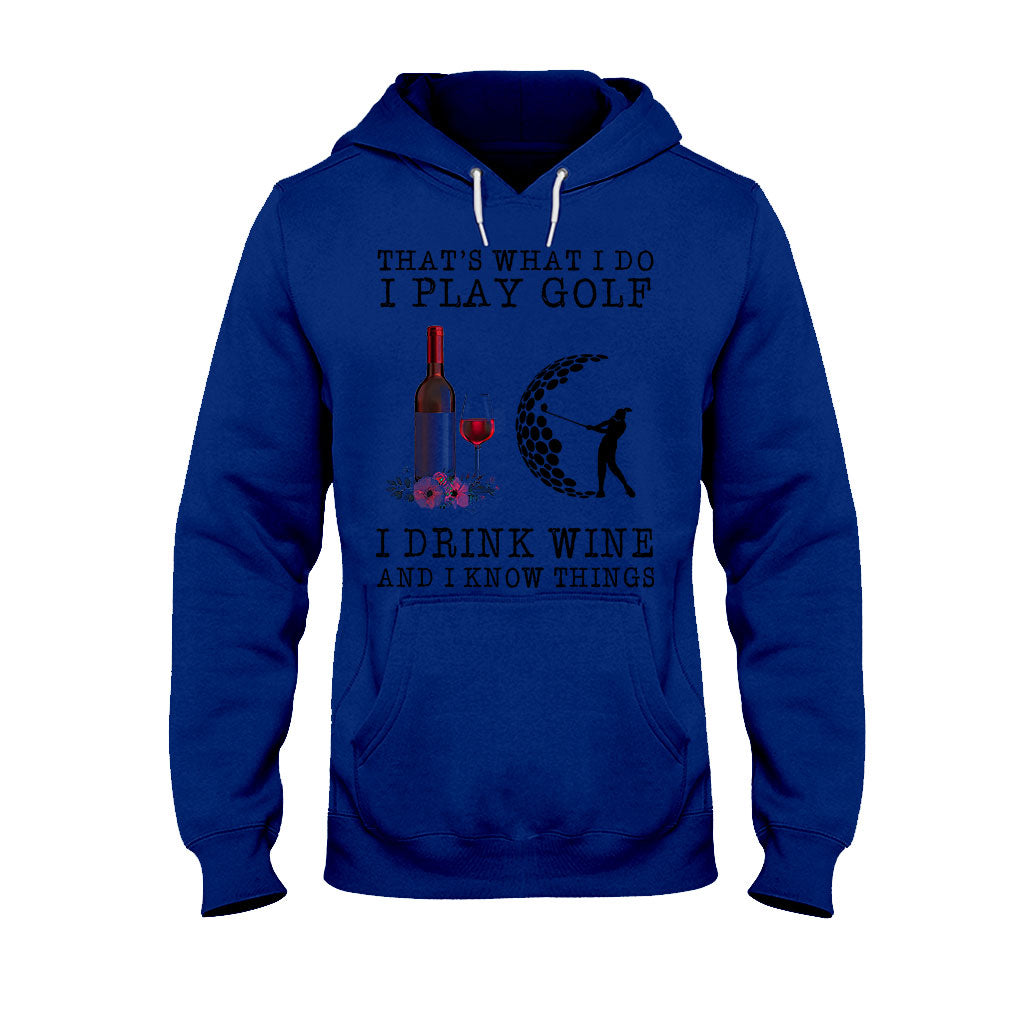 That's What I Do - Golf T-shirt And Hoodie 062021