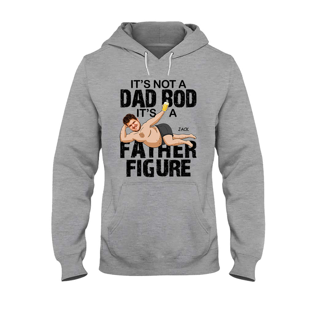 It's Not A Dad Bod - Personalized Father's Day Father T-shirt and Hoodie