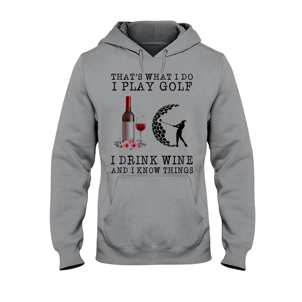 That's What I Do - Golf T-shirt And Hoodie 062021