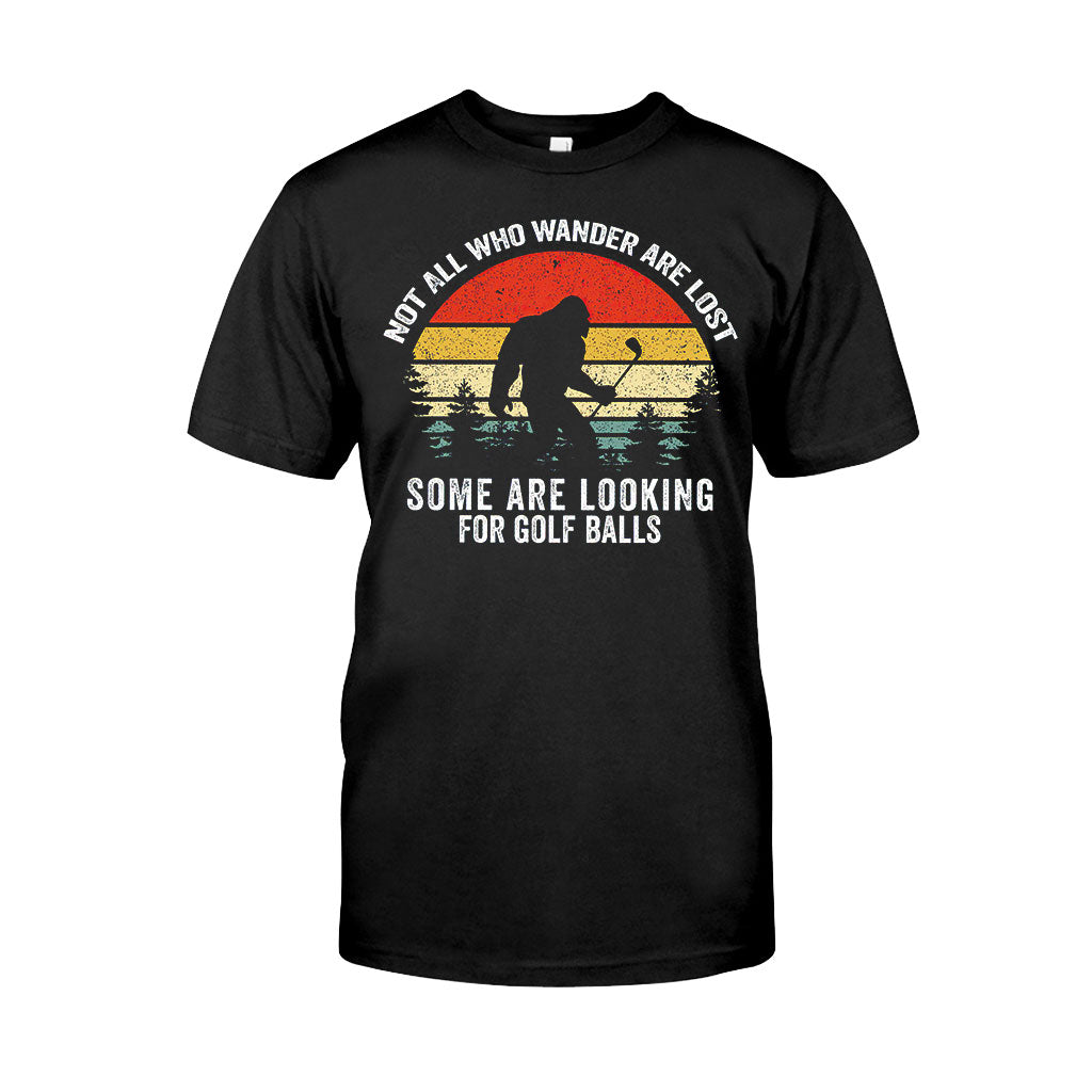 Not All Those Who Wander - Golf T-shirt and Hoodie 102021