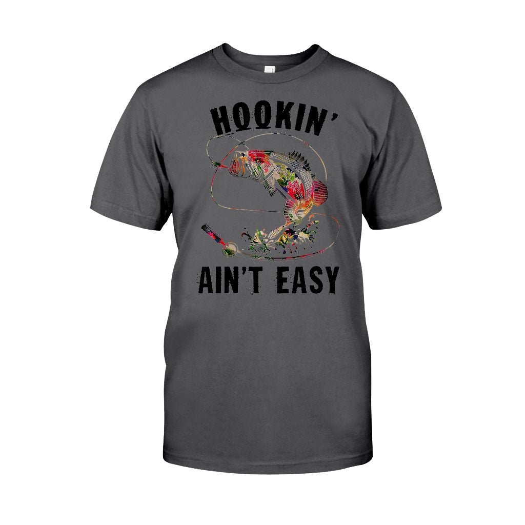 Hookin' Ain't Easy - Fishing T-shirt and Hoodie 1121