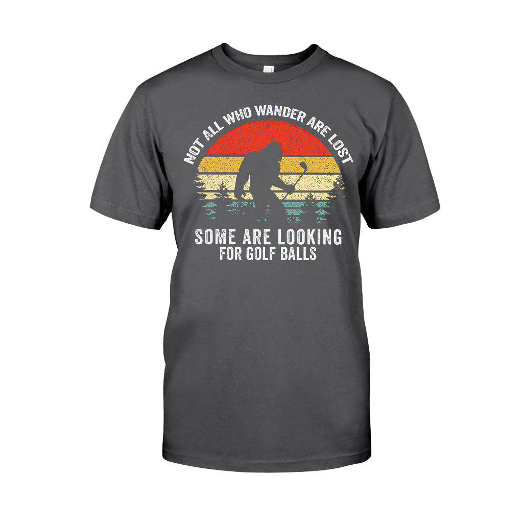 Not All Those Who Wander - Golf T-shirt and Hoodie 102021