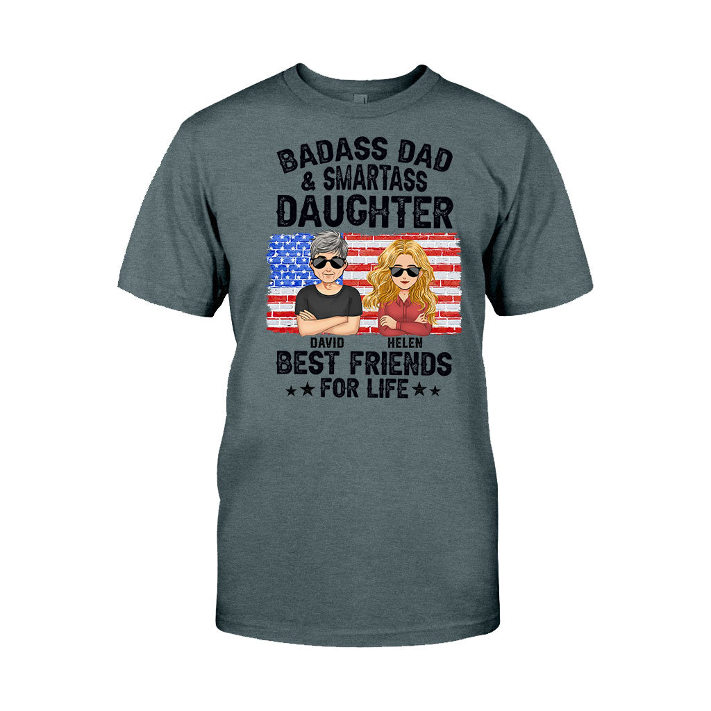 Badass Dad & Smartass Daughter Best Friends For Life - Personalized Father T-shirt and Hoodie