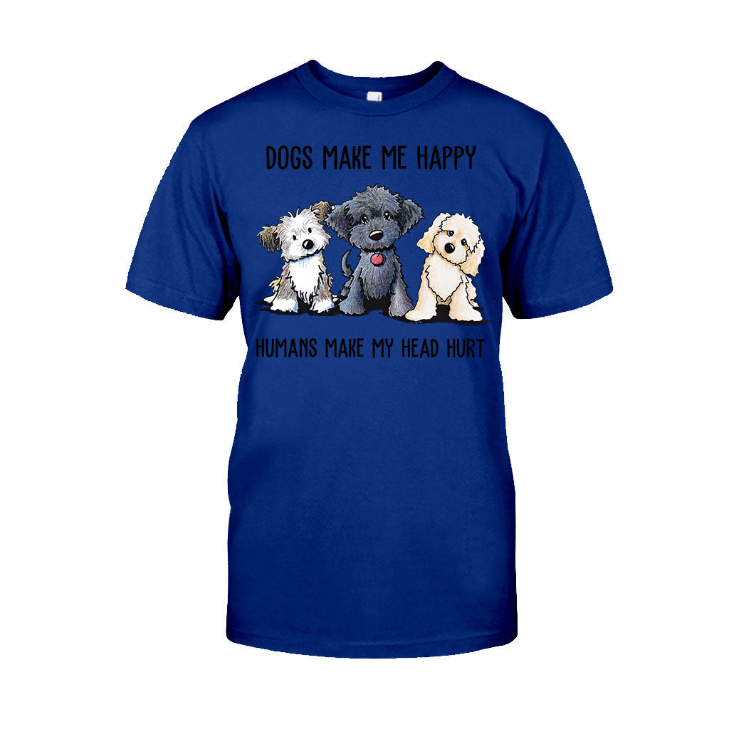 Dogs Make Me Happy T-shirt And Hoodie 062021