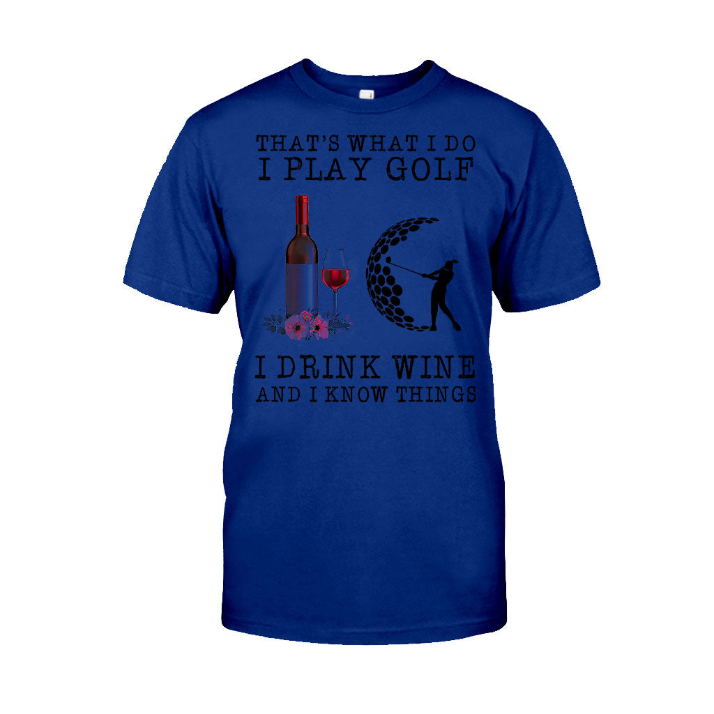 That's What I Do - Golf T-shirt And Hoodie 062021