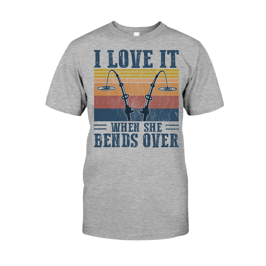 I Love It When It Bend Over - Fishing T-shirt and Hoodie 112021
