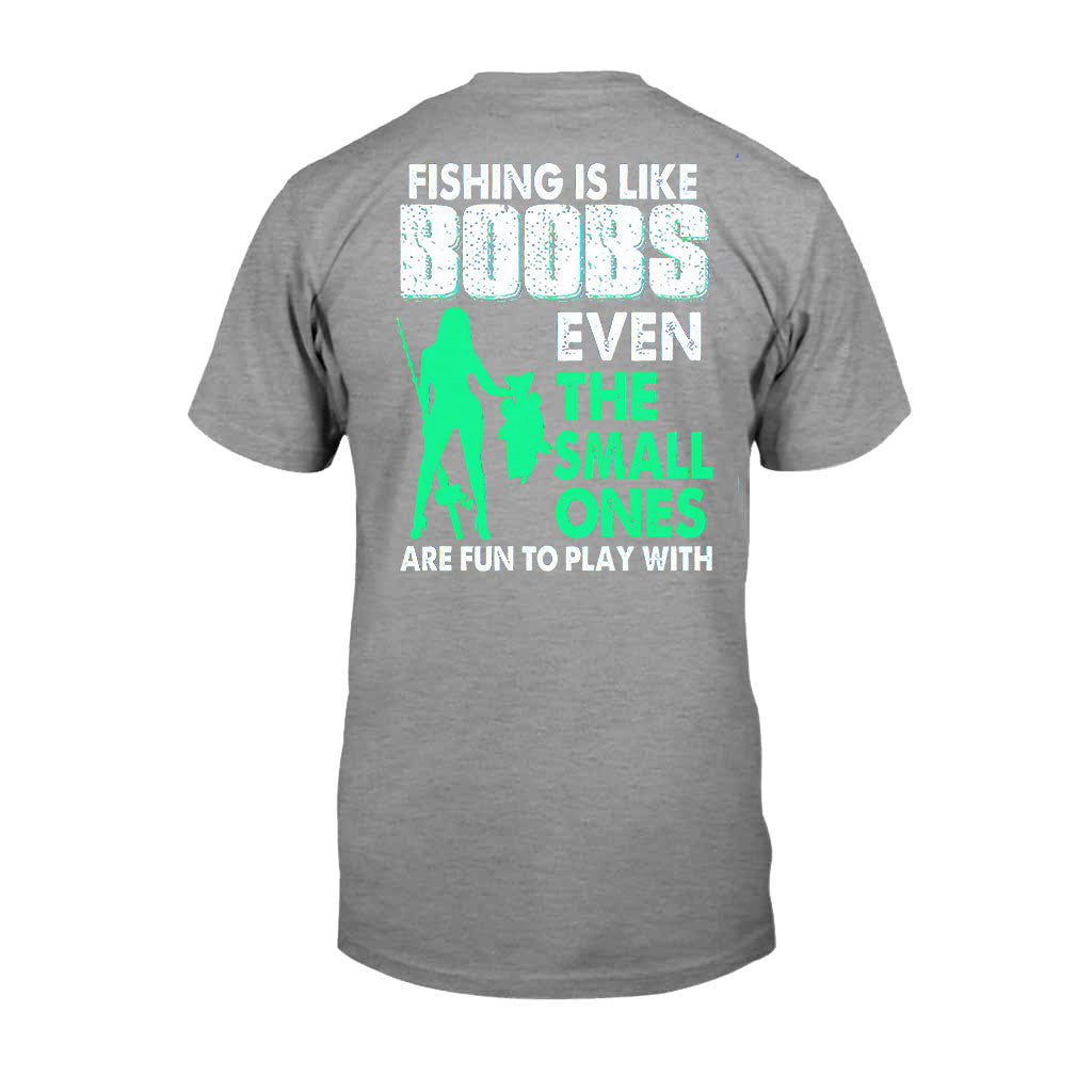 Fishing Is Like Boobs - T-shirt and Hoodie 1121