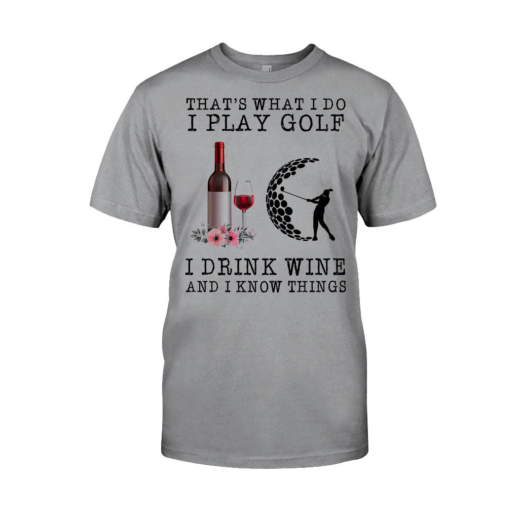 That's What I Do - Golf T-shirt And Hoodie 062021