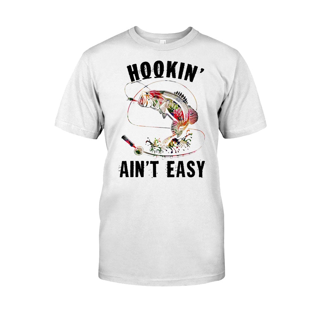Hookin' Ain't Easy - Fishing T-shirt and Hoodie 1121