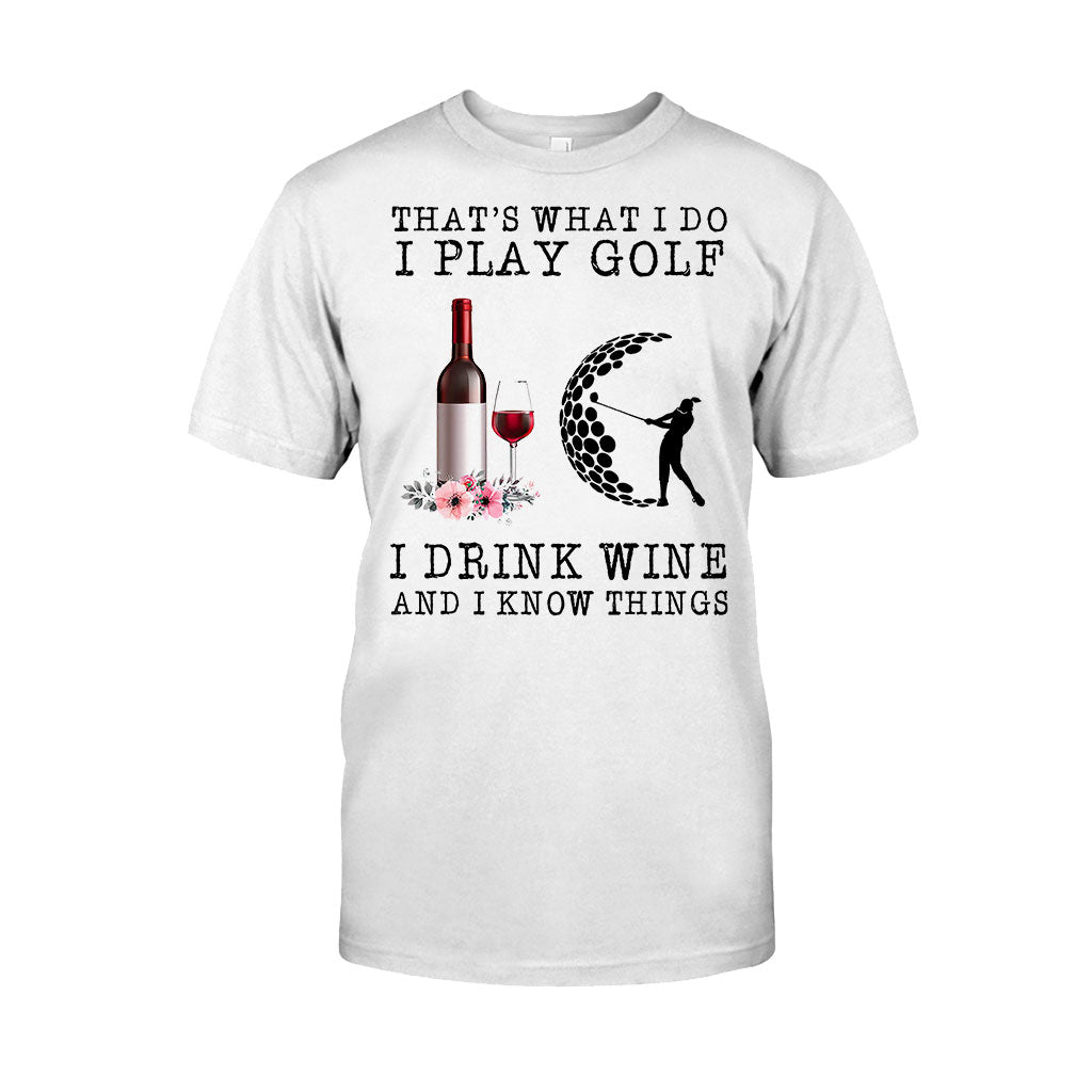 That's What I Do - Golf T-shirt And Hoodie 062021