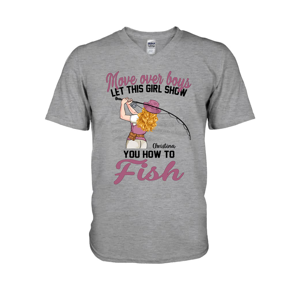 Move Over Boys Let This Girl Show You How To Fish - Personalized Fishing T-shirt and Hoodie
