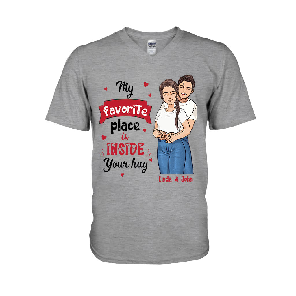 My Favorite Place Is Inside Your Hug - Personalized Couple T-shirt and Hoodie