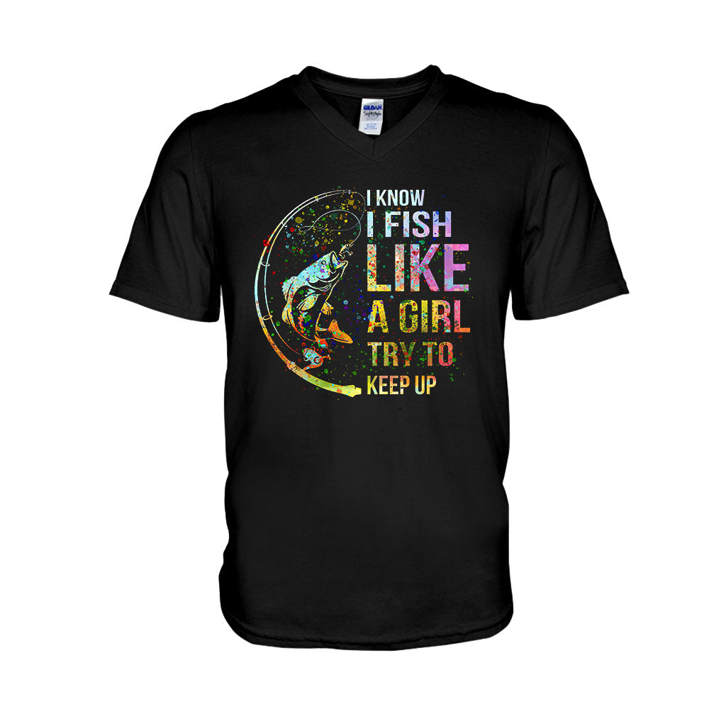 Try To Keep Up - Fishing T-shirt and Hoodie 112021