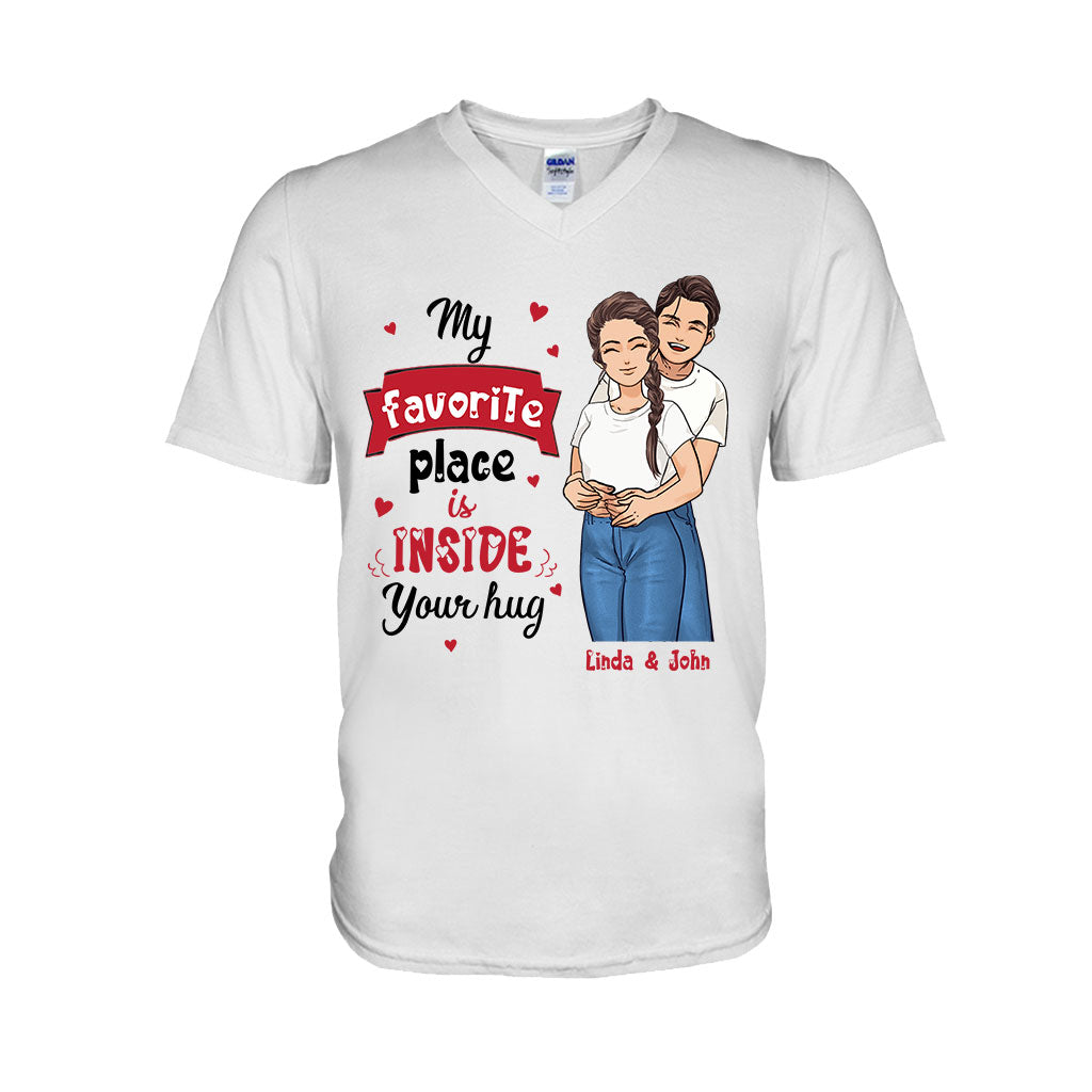 My Favorite Place Is Inside Your Hug - Personalized Couple T-shirt and Hoodie
