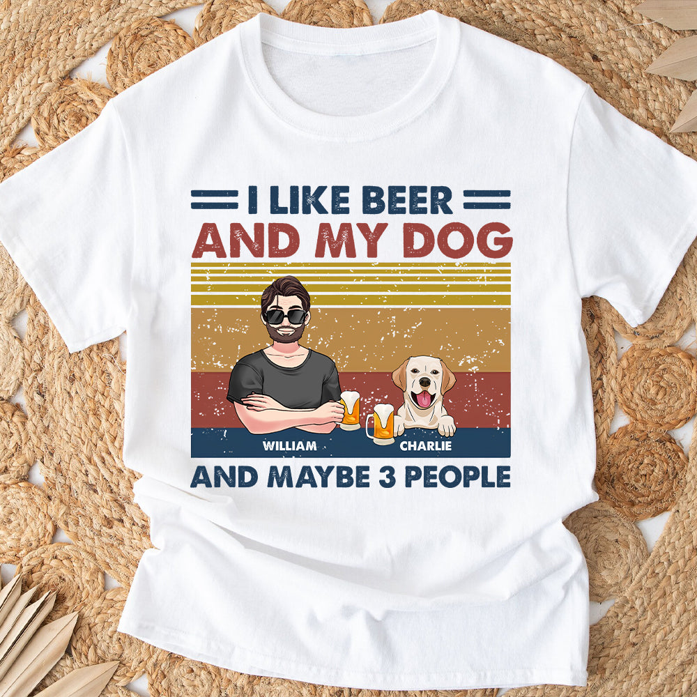 I Like Beer And My Dogs - Personalized Dog T-shirt And Hoodie