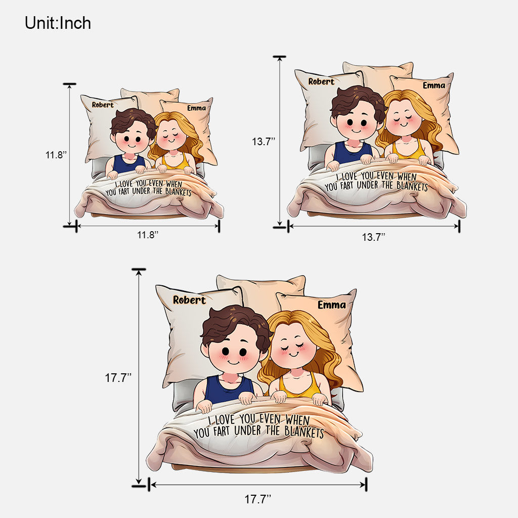 I Love You Even When You Fart Under The Blankets - Personalized Couple Custom Shaped Wood Sign