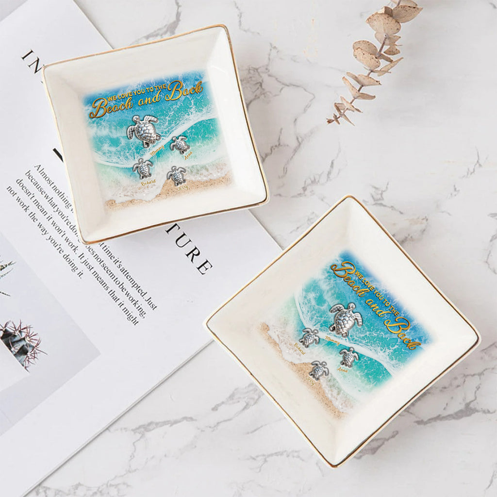 We Love You To The Beach And Back - Personalized Turtle Jewelry Dish