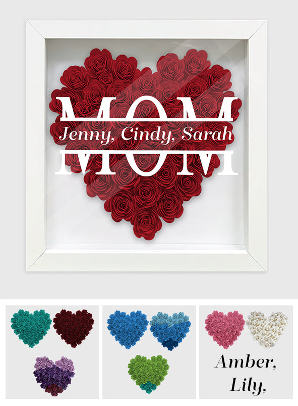 Mom We Love You Rose Heart - Personalized Mother Flower Shadow Box