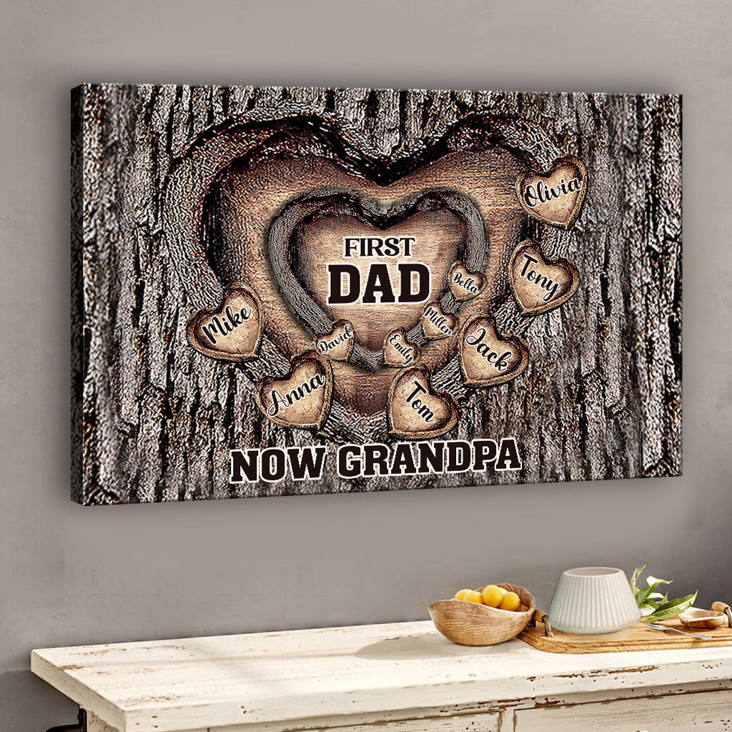 First Dad Now Grandpa - Personalized Father Canvas And Poster