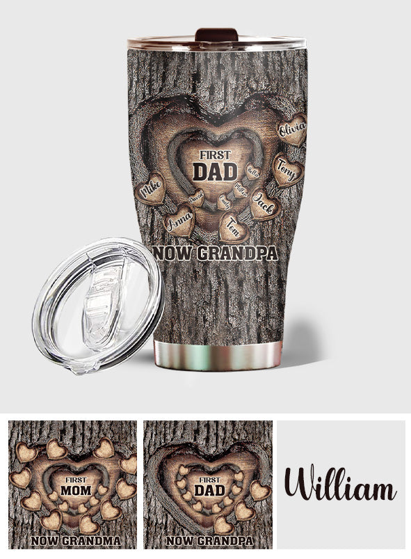 First Dad Now Grandpa - Personalized Father Tumbler
