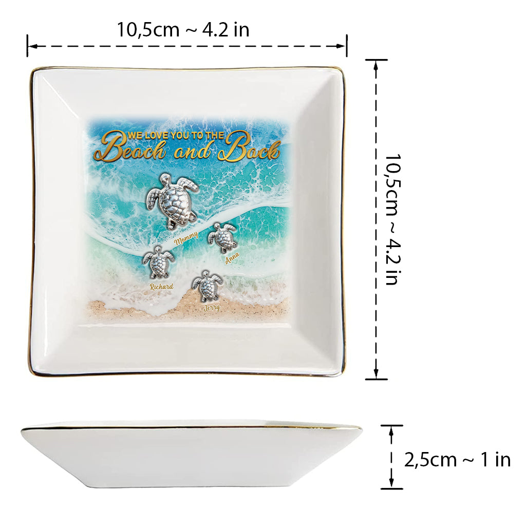 We Love You To The Beach And Back - Personalized Turtle Jewelry Dish