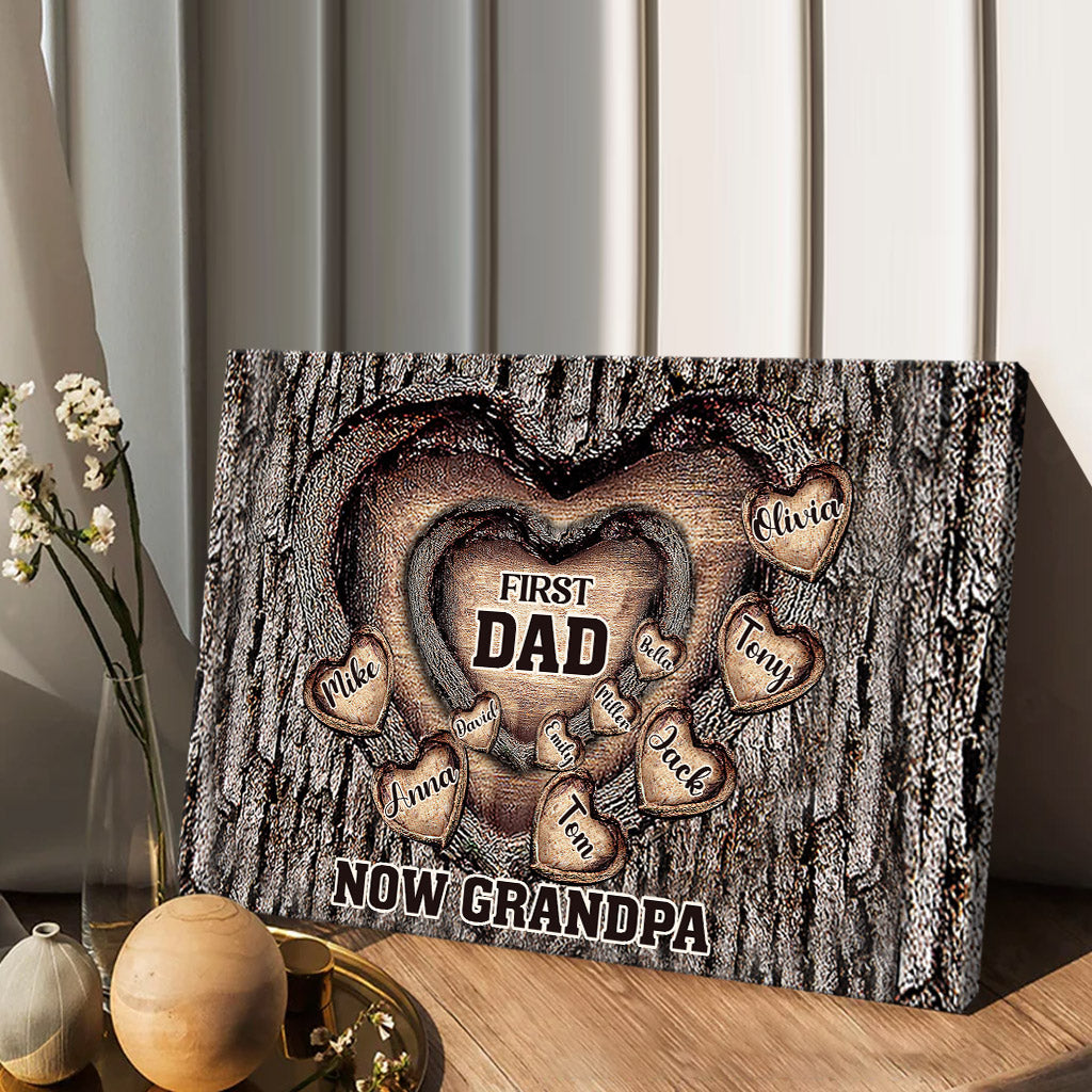 First Dad Now Grandpa - Personalized Father Canvas And Poster