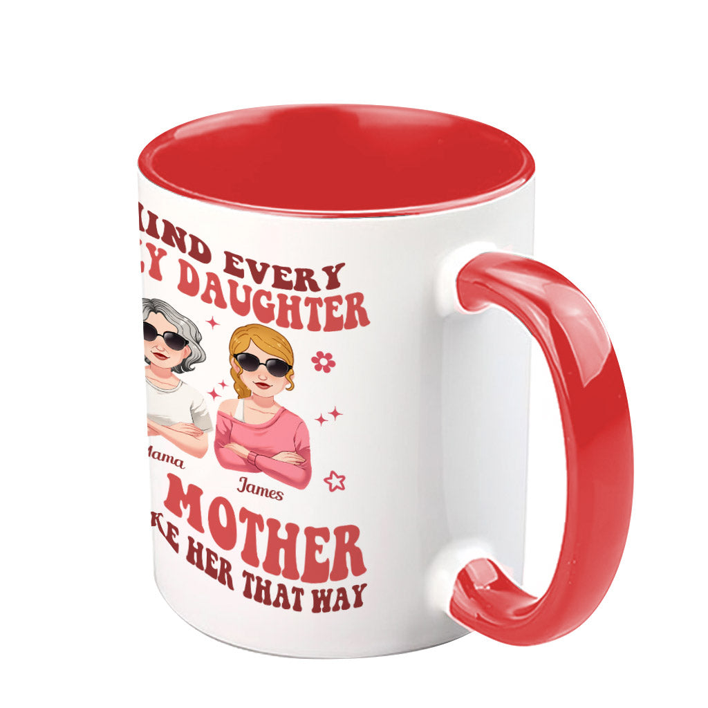 Behind Every Crazy Daughter/Son - Personalized Mother Accent Mug
