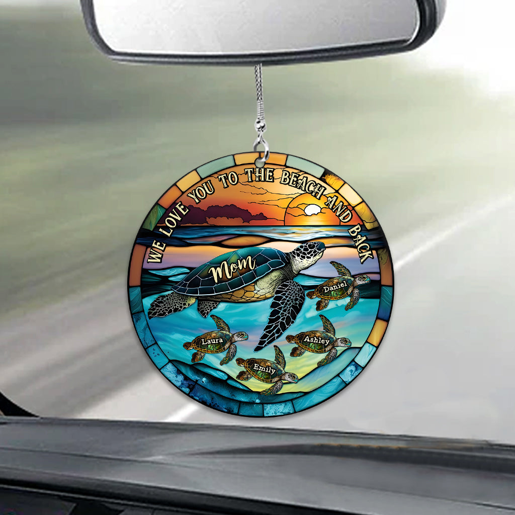 I Love You To The Beach And Back Turtle Mother And Children - Personalized Turtle Car Ornament