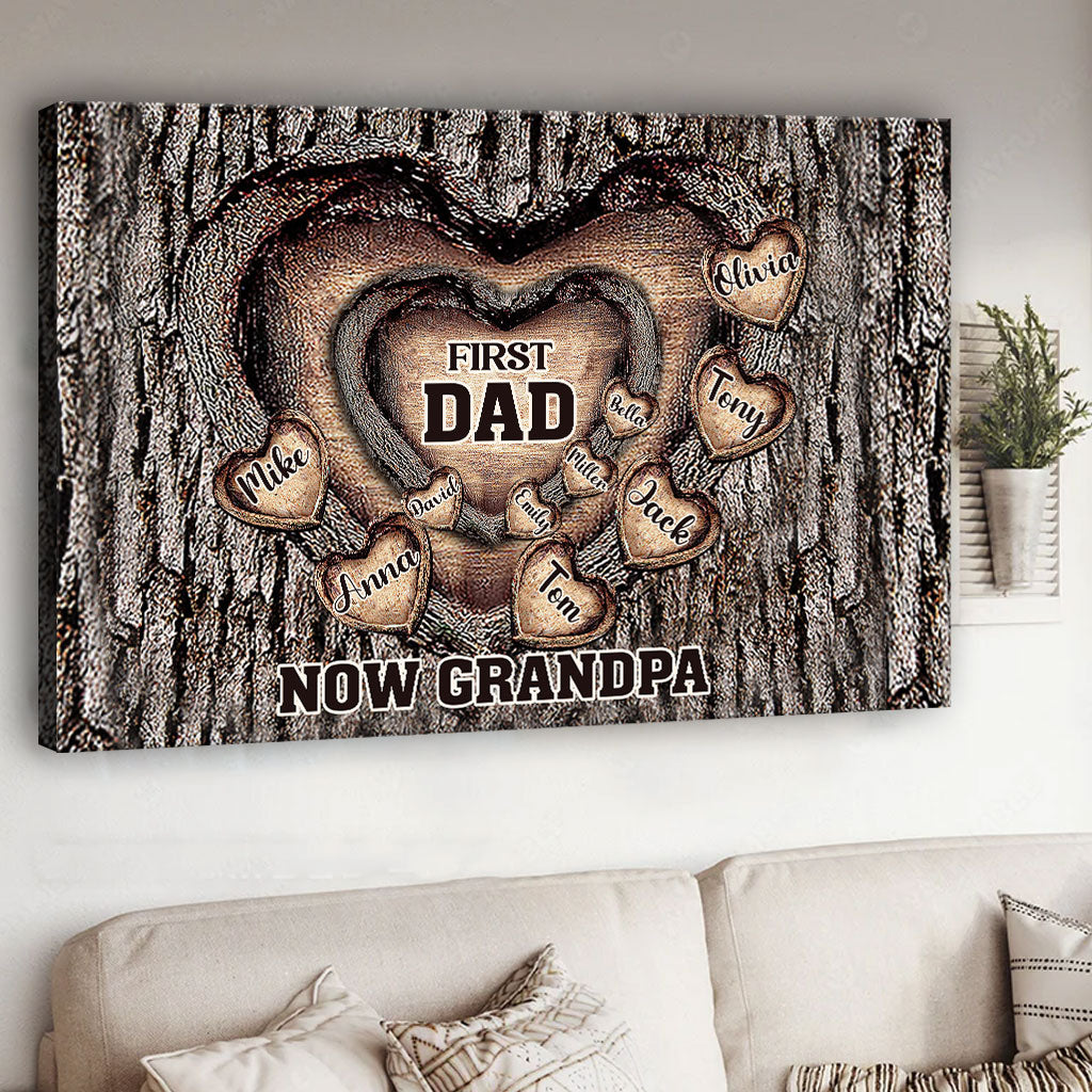 First Dad Now Grandpa - Personalized Father Canvas And Poster