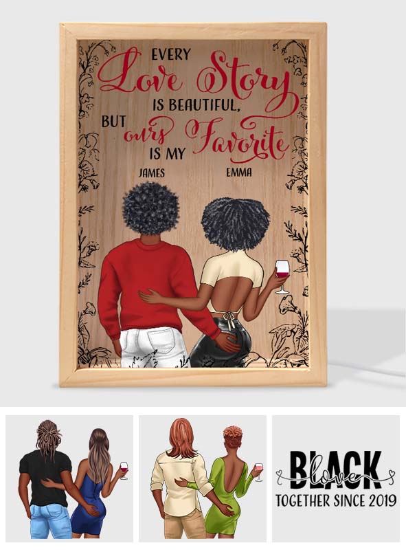 Every Love Story Is Beautiful But Ours Is My Favorite - Personalized Couple Picture Frame Light Box