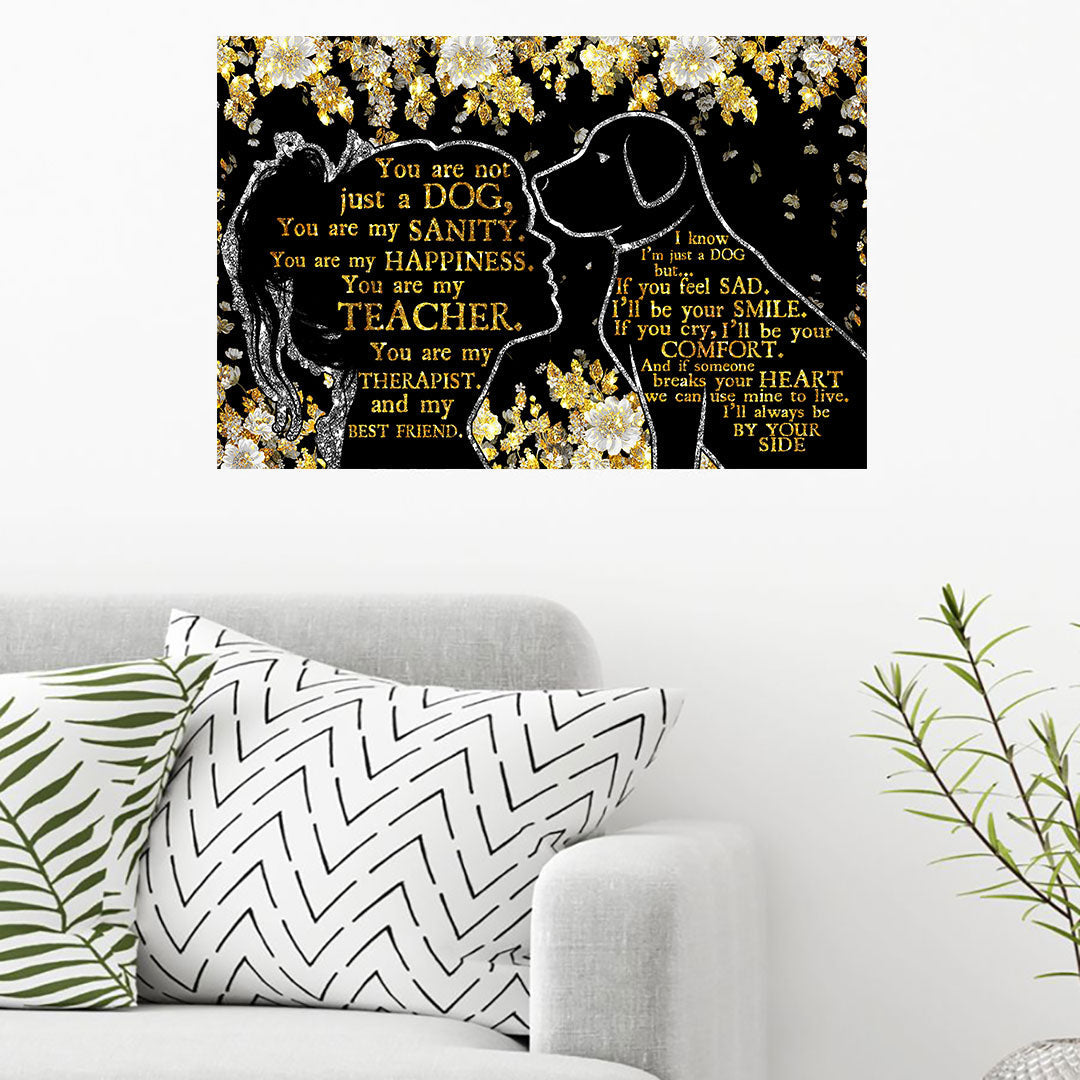 You're Not Just A Dog Faux Glitter Pattern Print Poster