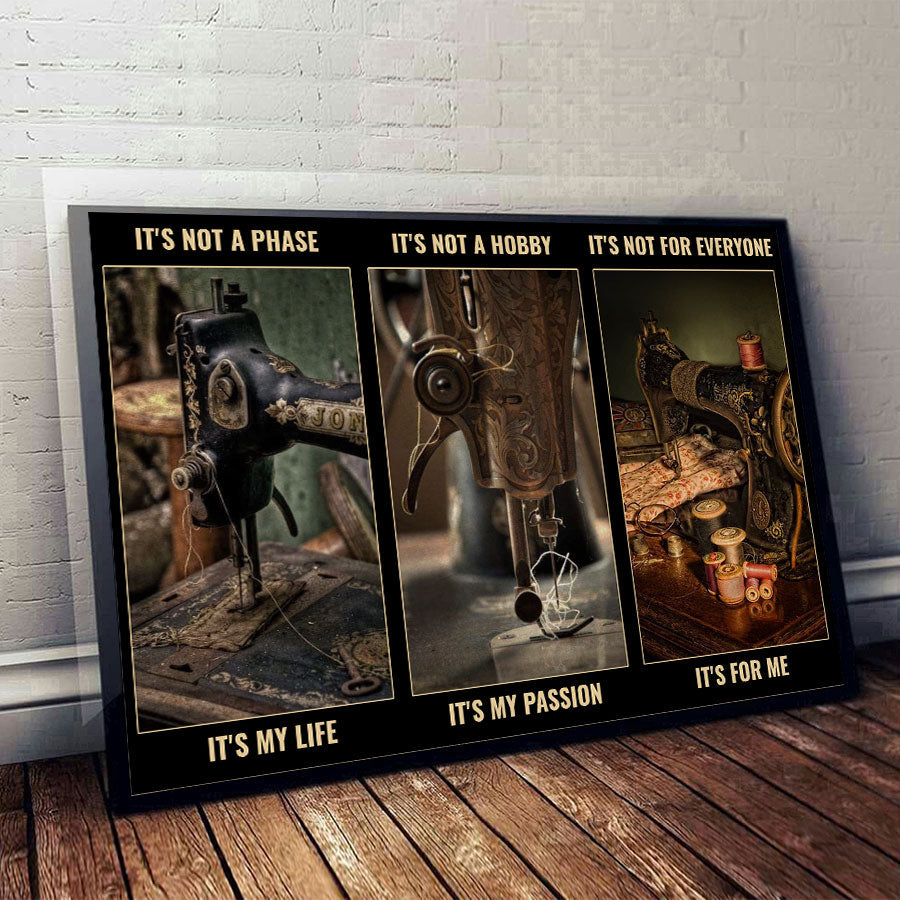 It's Not A phase It's My Life - Sewing Poster