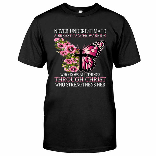 Ne sous-estimez jamais une guerrière du cancer du sein - T-shirt et sweat-shirt de sensibilisation au cancer du sein 0822
