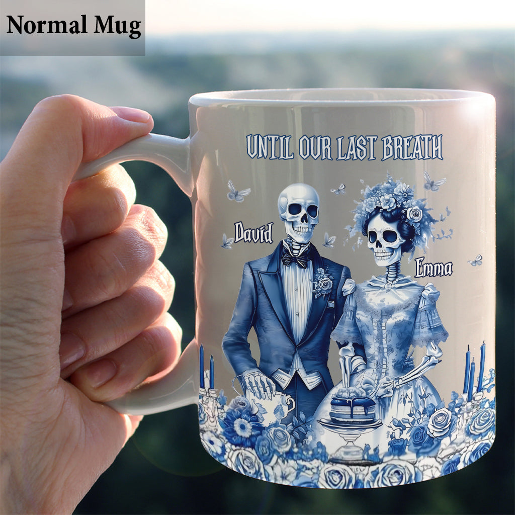 Until Our Last Breath - Personalized Couple Mug