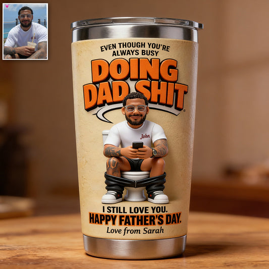 Ich liebe dich immer noch, Papa - Personalisierter Vater-Tumbler