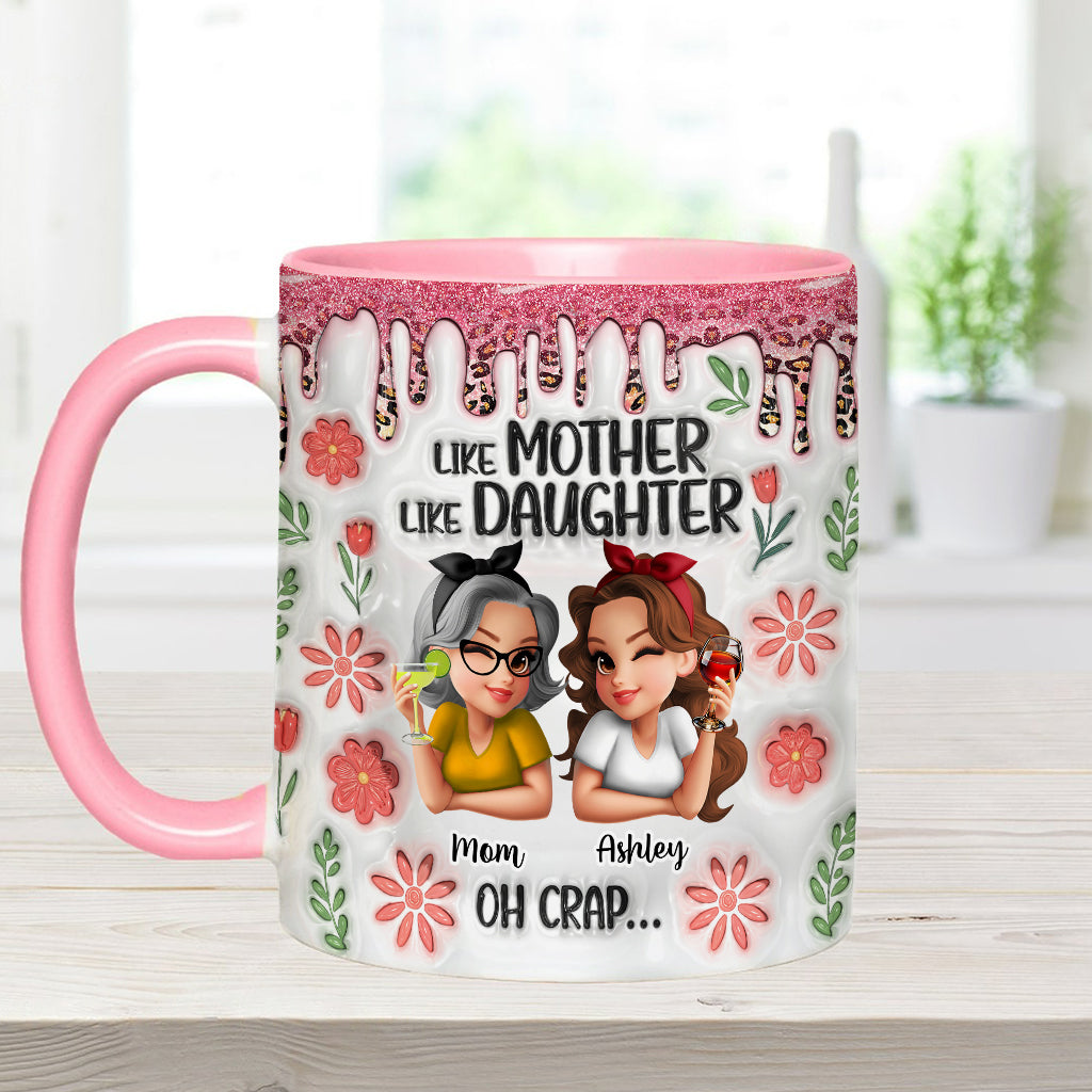 Like Mother Like Daughter - Personalized Mother Accent Mug
