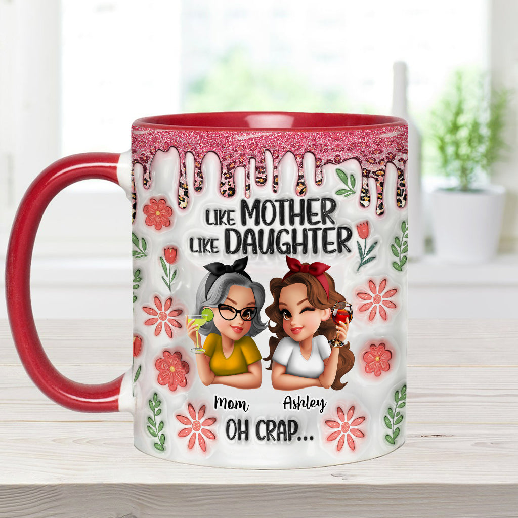 Like Mother Like Daughter - Personalized Mother Accent Mug