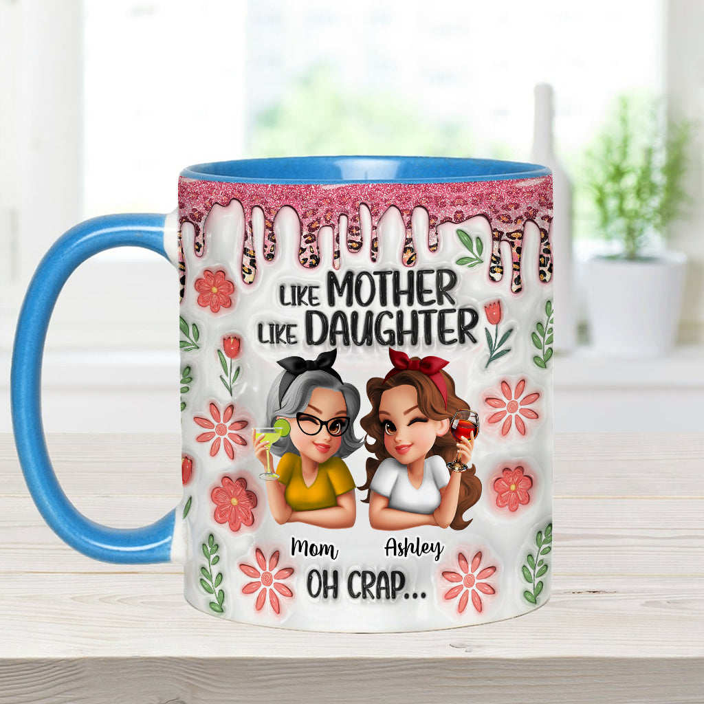 Like Mother Like Daughter - Personalized Mother Accent Mug