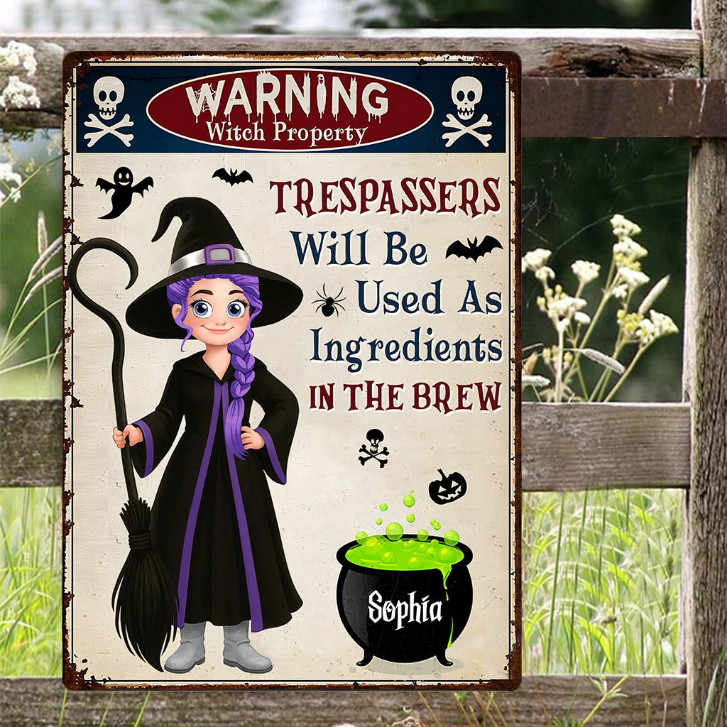 Witch Warning Trespassers Will Be Used As Ingredients - Personalized Witch Rectangle Metal Sign