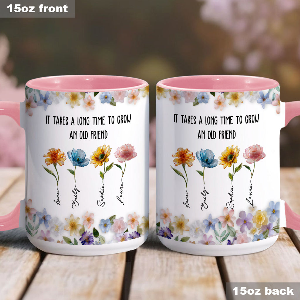 Es dauert lange, bis eine alte Freundschaft wächst – personalisierte Tasse mit dem Aufdruck „Beste Freundin“.