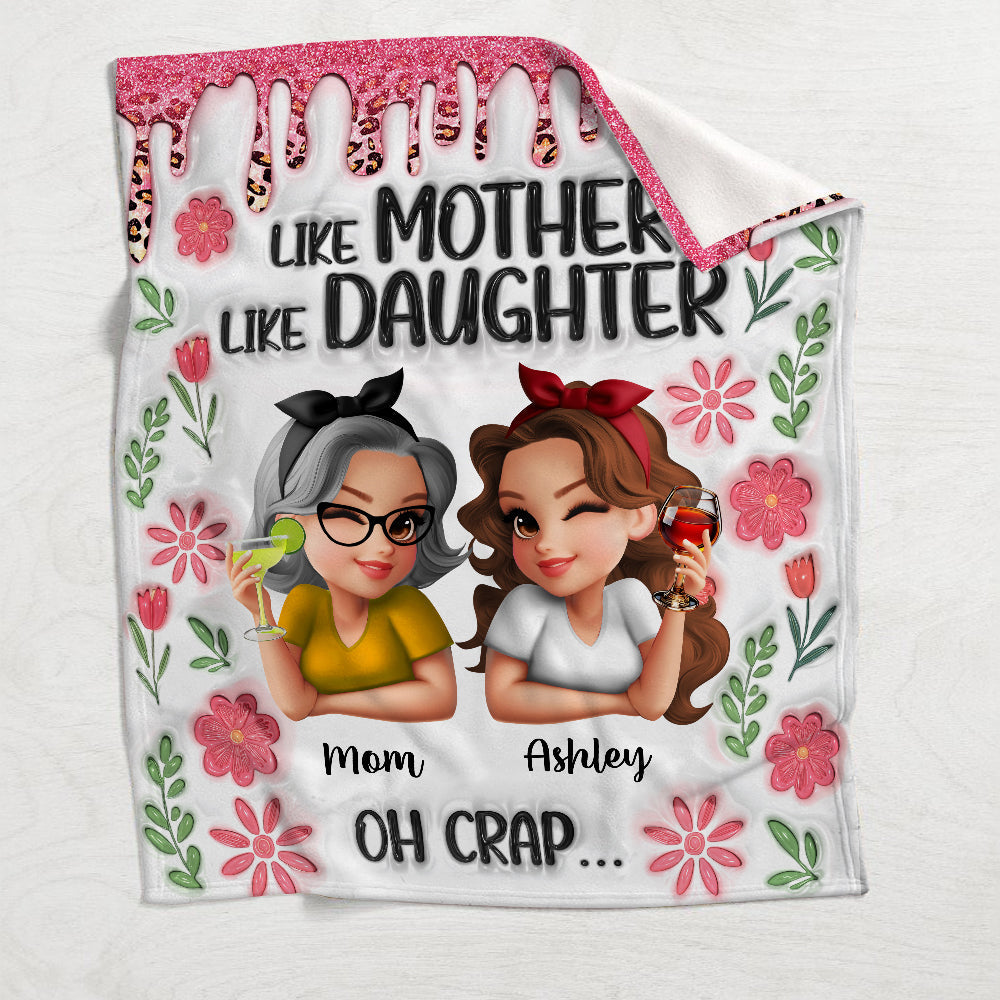 Like Mother Like Daughter - Personalized Mother Blanket
