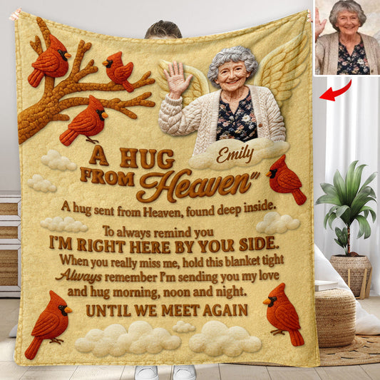 A Hug From Heaven, Memorial Gift - Personalized Memorial Blanket